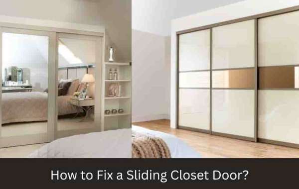 How to Fix a Sliding Closet Door?